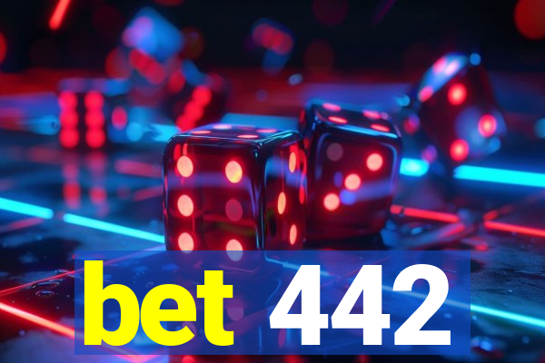 bet 442